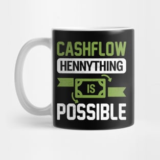 Hennything is Possible Mug